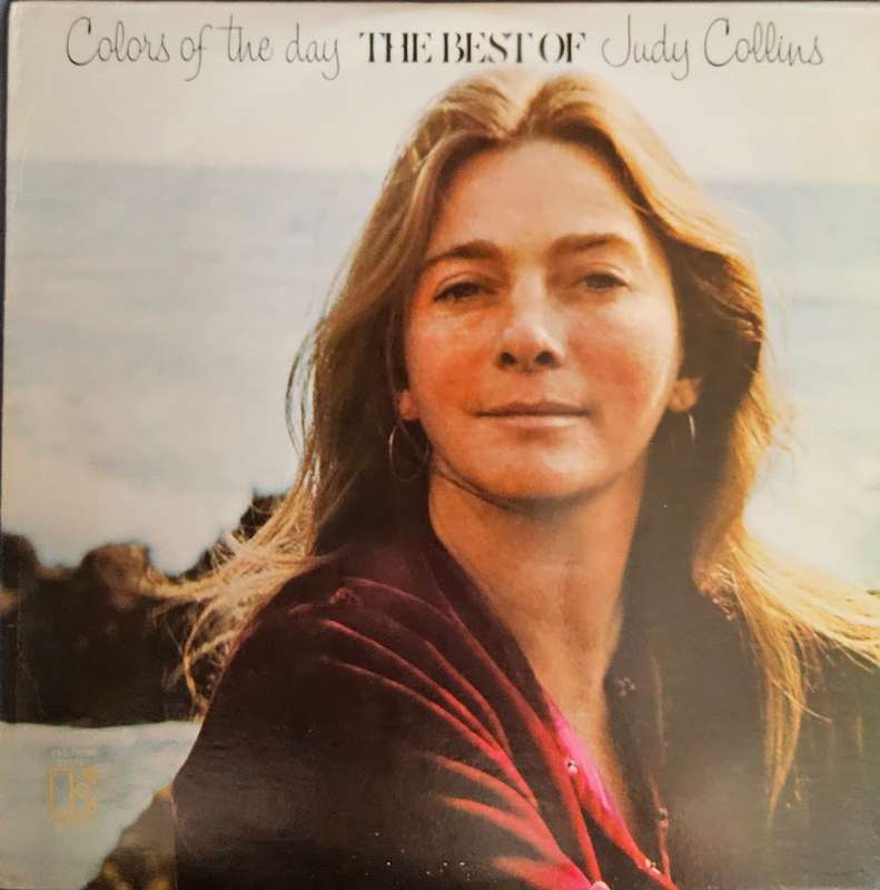 Judy Collins  Colors Of The Day (The Best Of Judy Collins)