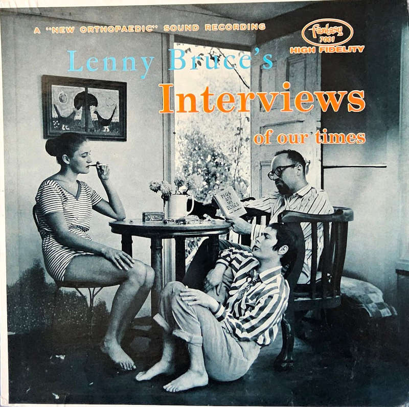 Lenny Bruce  Lenny Bruce's Interviews Of Our Times