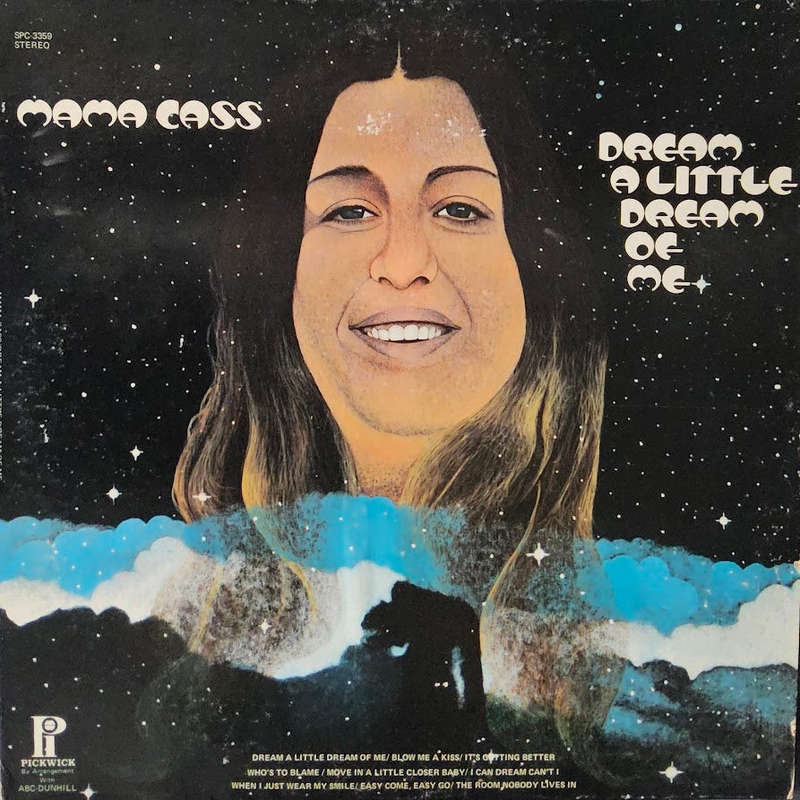 Mama Cass  Dream A Little Dream Of Me