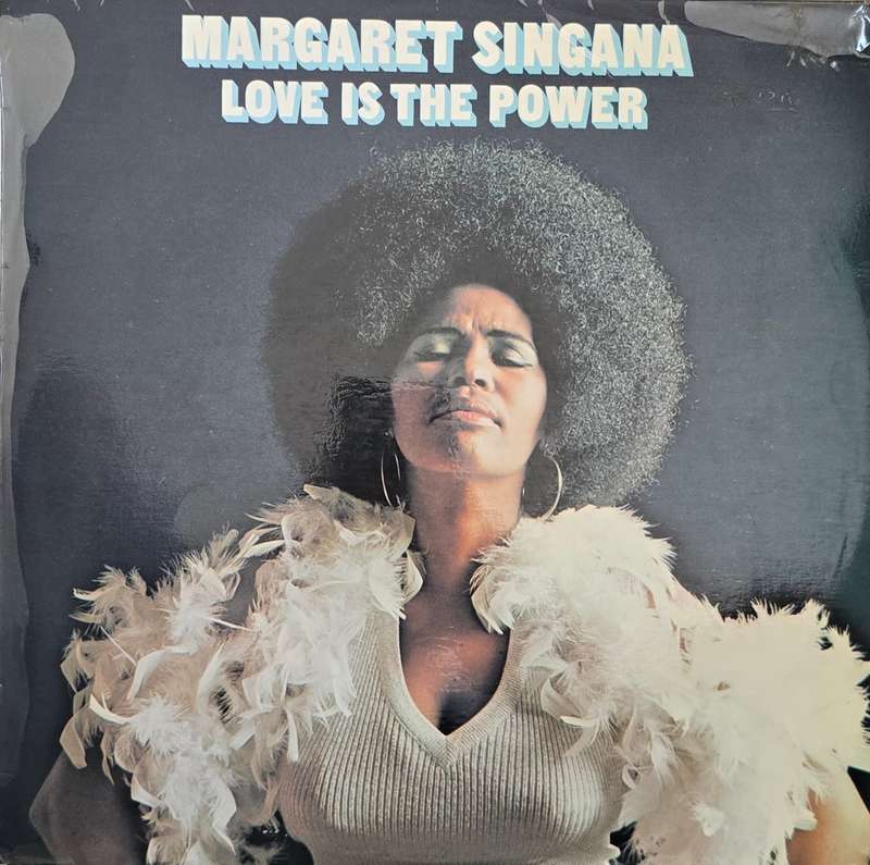 Margaret Singana  Love Is The Power