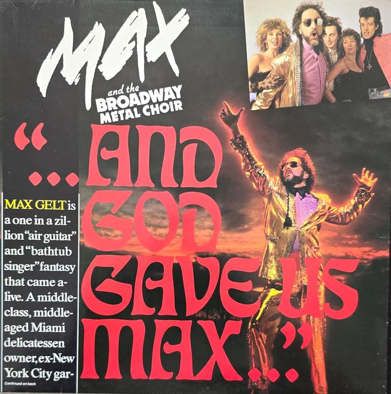 Max And The Broadway Metal Choir  And God Gave Us Max
