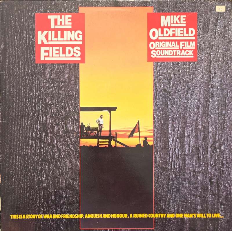 Mike Oldfield  The Killing Fields (Original Film Soundtrack)