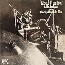 Milt Jackson And The Monty Alexander Trio  Soul Fusion