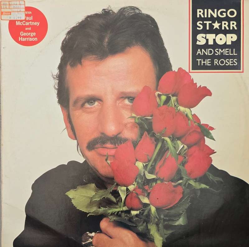 Ringo Starr  Stop And Smell The Roses