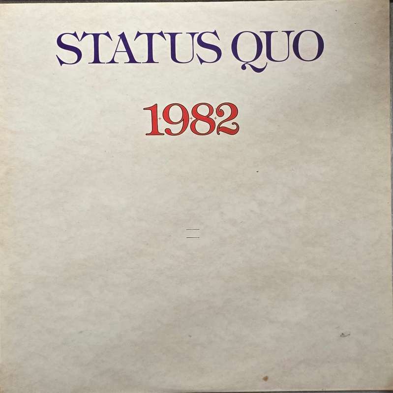 Status Quo  1982 (Zimbabwe Pressing)