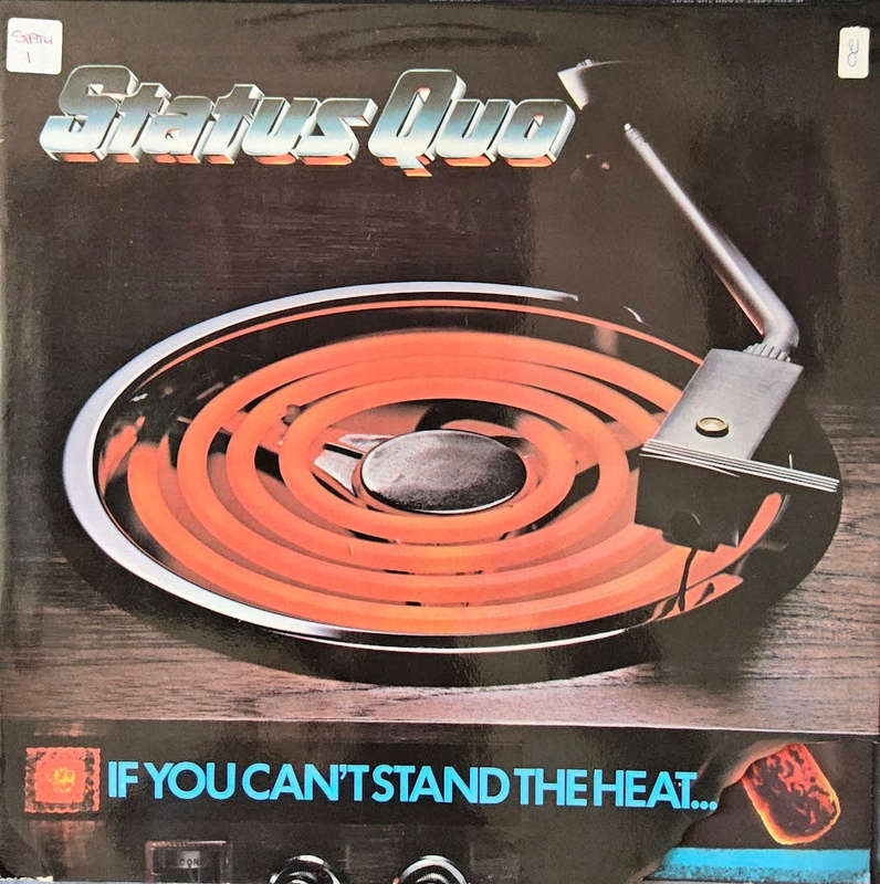 Status Quo  If You Can't Stand The Heat