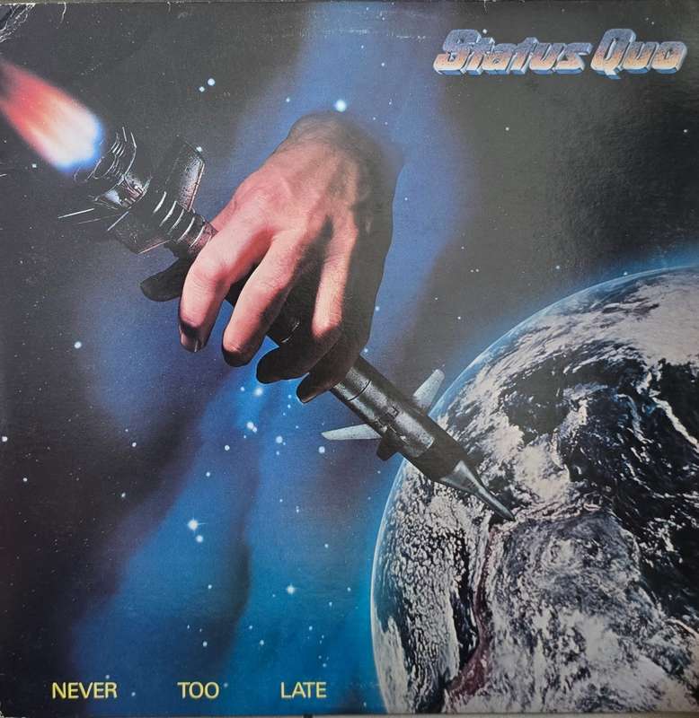 Status Quo  Never Too Late