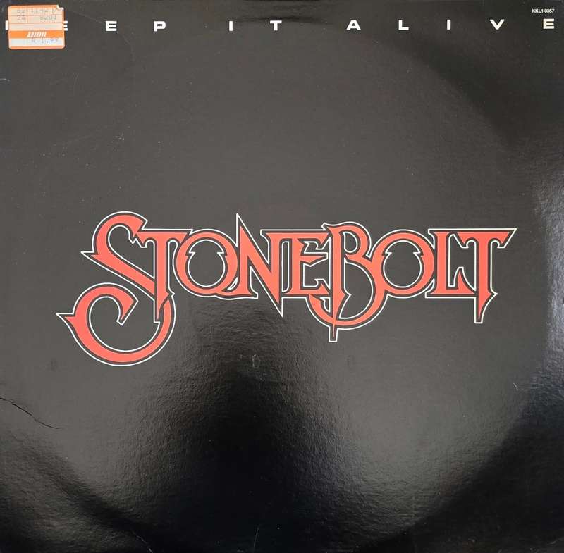 Stonebolt  Keep It Alive