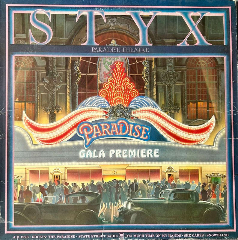 Styx  Paradise Theatre