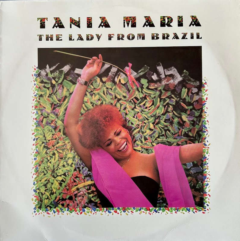 Tania Maria  The Lady From Brazil