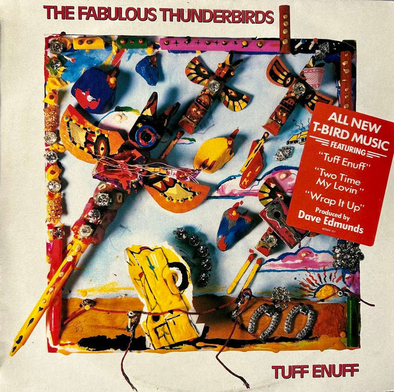 The Fabulous Thunderbirds  Tuff Enuff