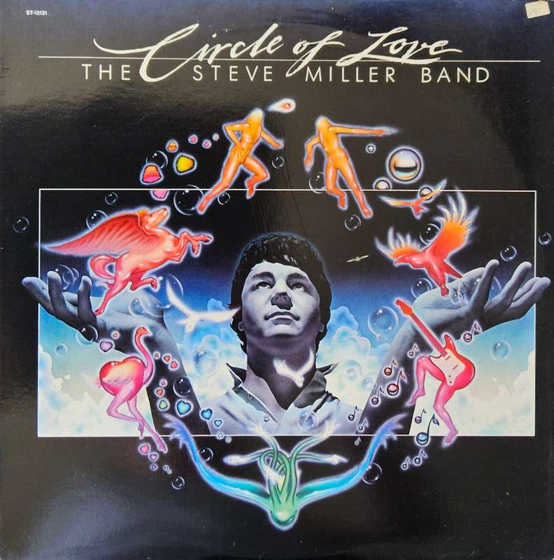The Steve Miller Band  Circle Of Love