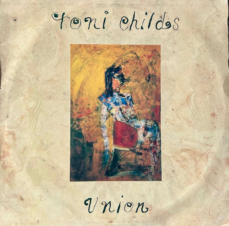 Toni Childs  Union
