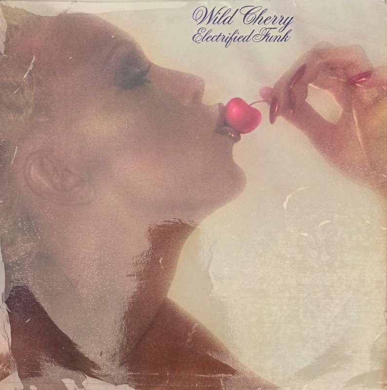 Wild Cherry  Electrified Funk