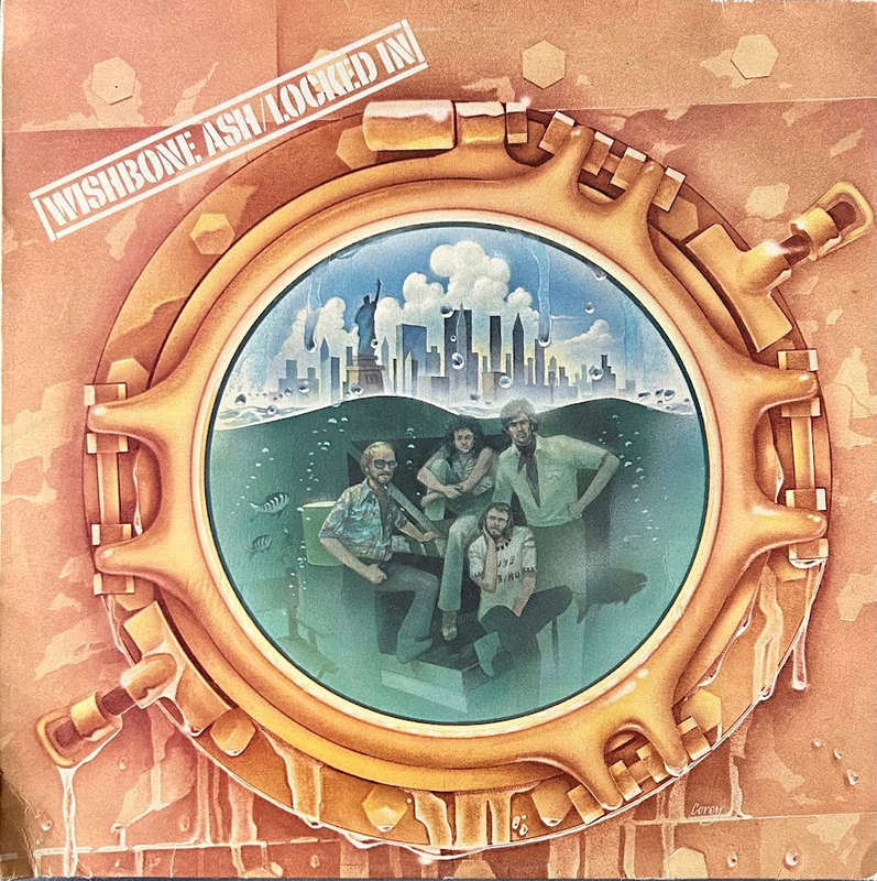 Wishbone Ash  Locked In