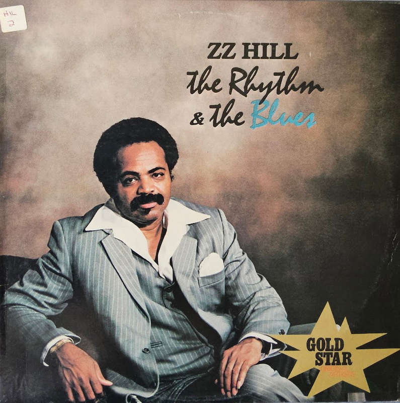 Z.Z. Hill  The Rhythm & The Blues