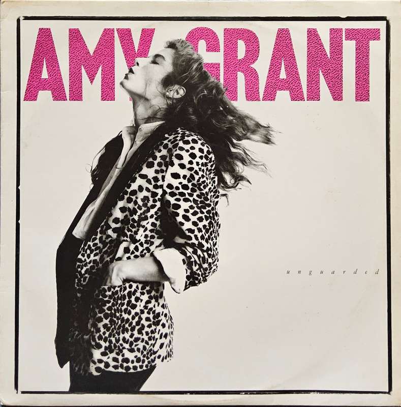 Amy Grant  Unguarded