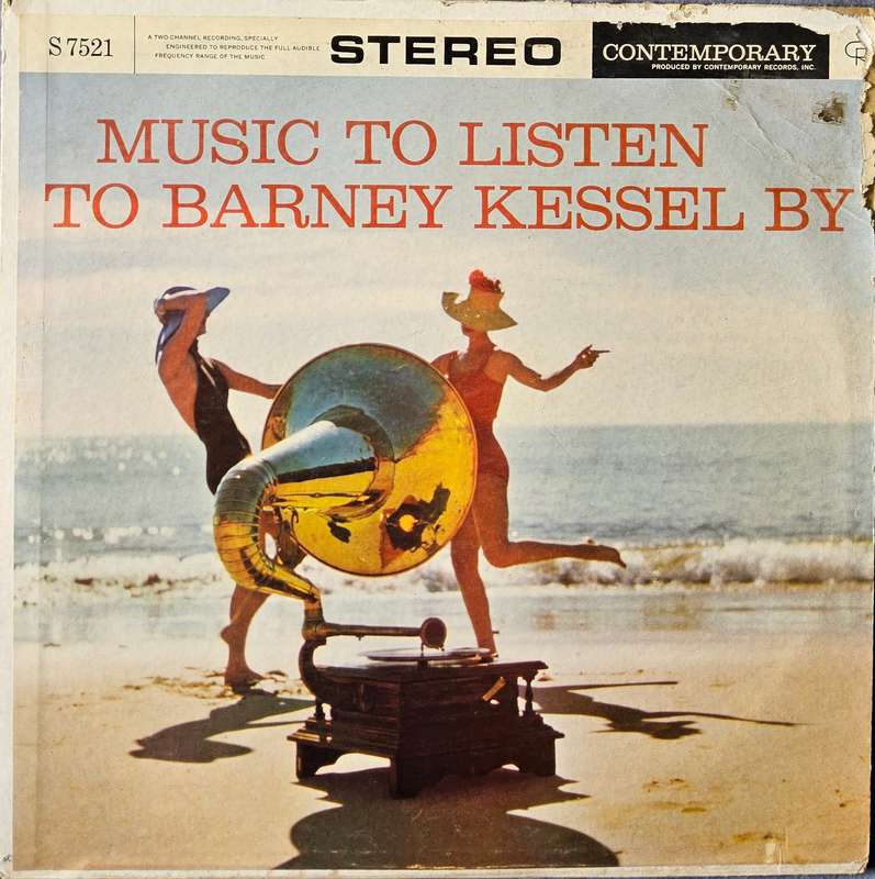 Barney Kessel  Music To Listen To Barney Kessel By
