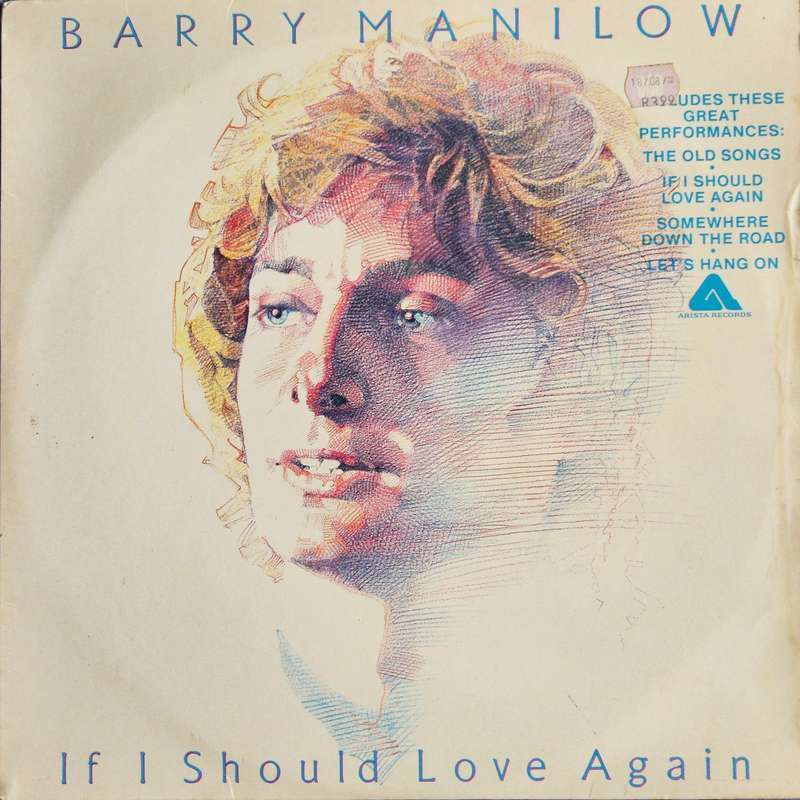 Barry Manilow  If I Should Love Again