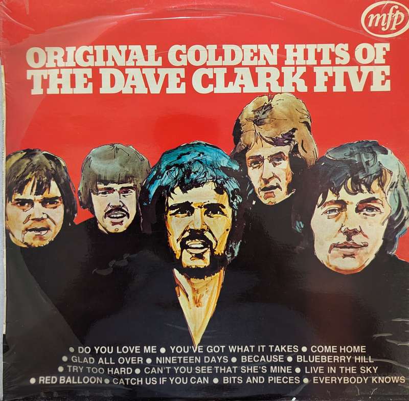 The Dave Clark Five  Original Golden Hits Of