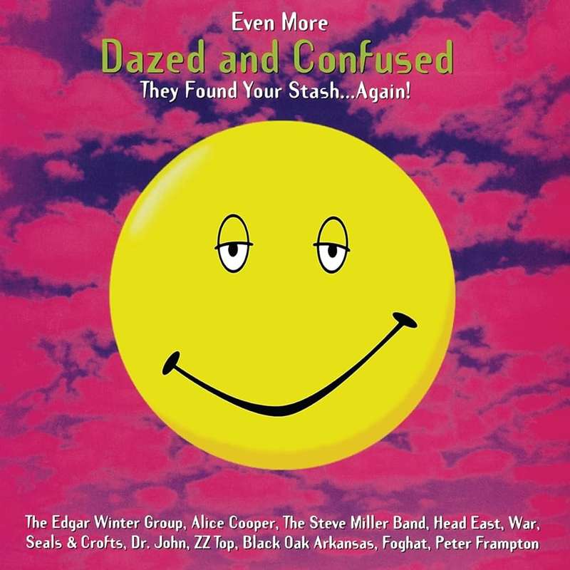 Various  Even More Dazed And Confused (Music From The Motion Picture)