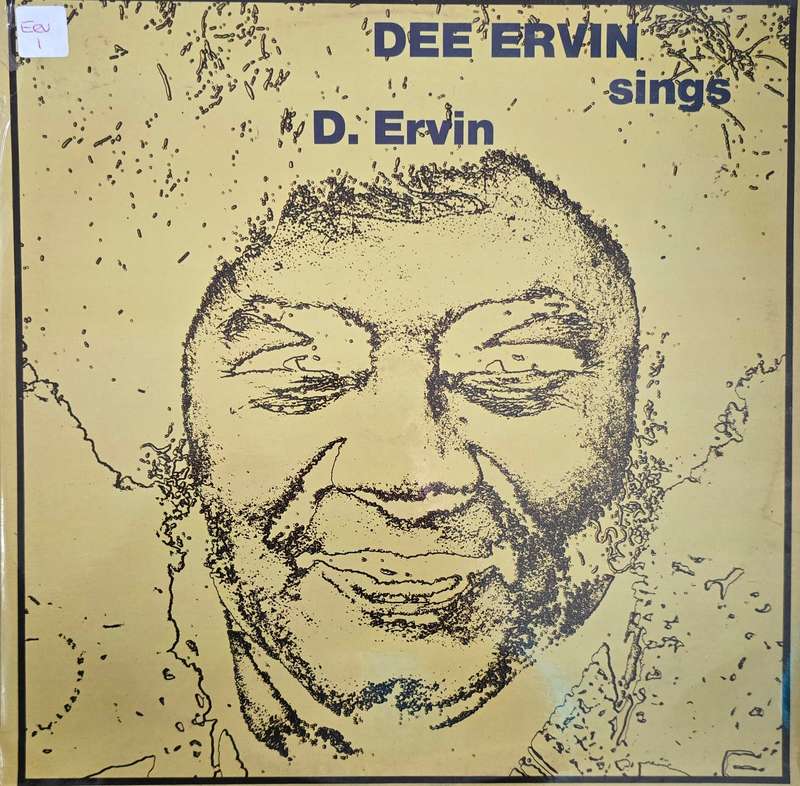 Dee Ervin  Sings D. Ervin