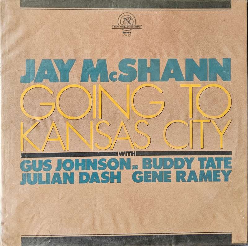 Jay McShann  Going To Kansas City