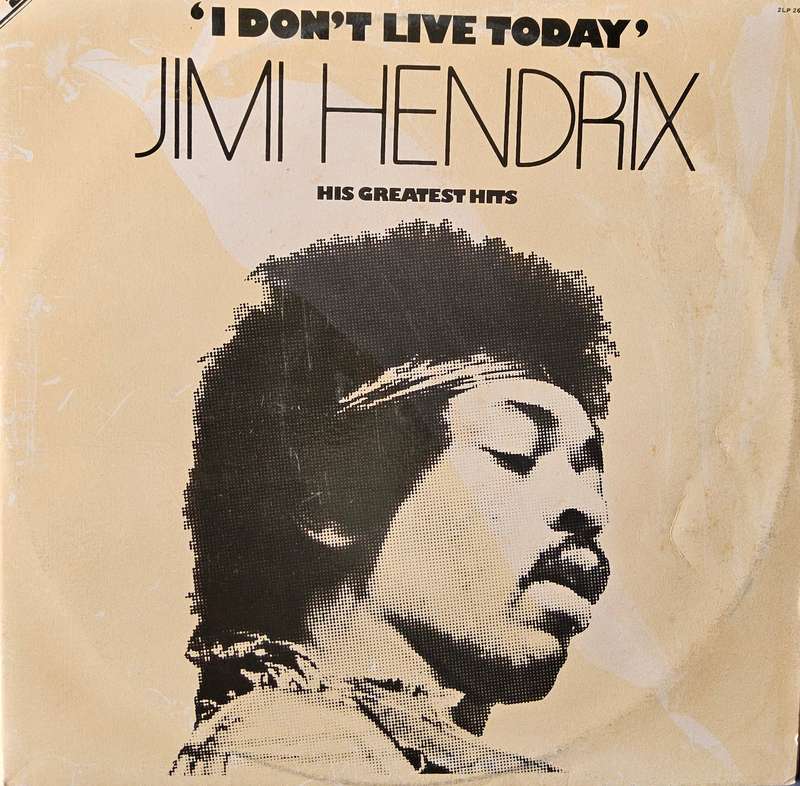 Jimi Hendrix  "I Don't Live Today" His Greatest Hits