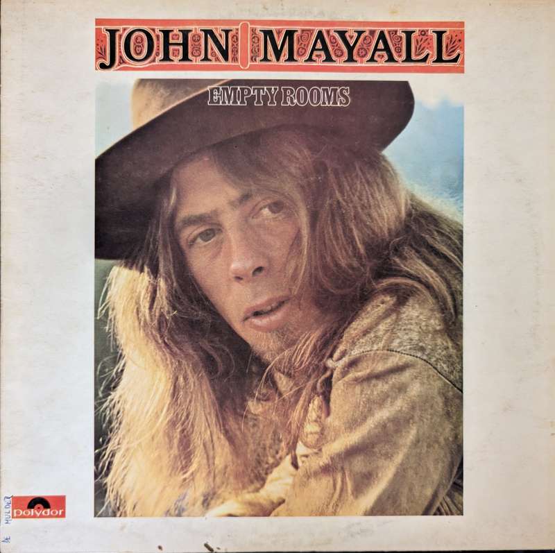 John Mayall  Empty Rooms