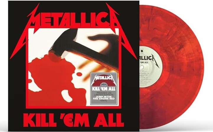 Metallica - Kill 'Em All - Jump In The Fire Engine Red