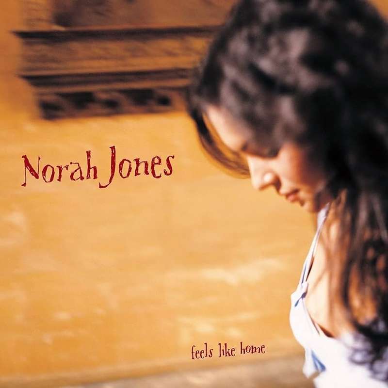 Norah Jones  Feels Like Home