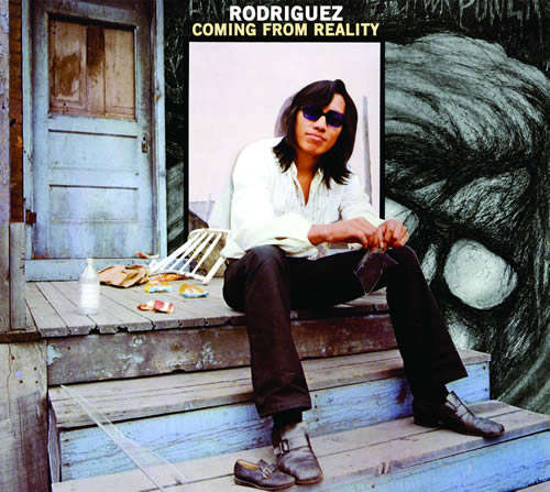 Rodriguez  Coming From Reality