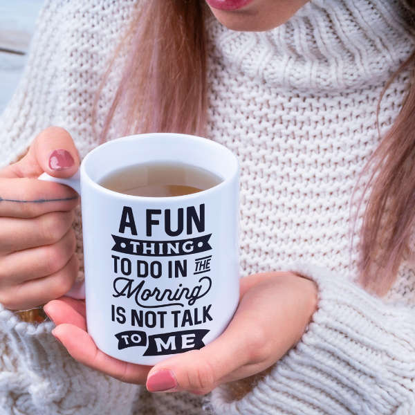 A Fun Thing To Do In The Morning Mug