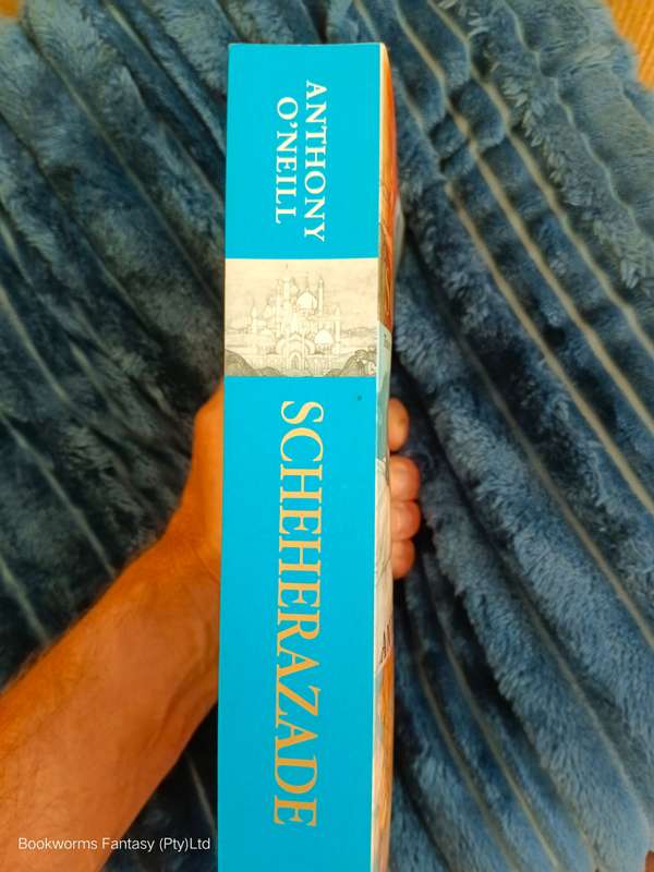 Scheherazade by Anthony O'Neill