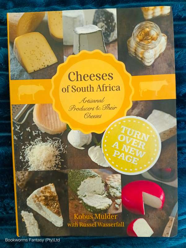 Cheeses of South Africa by Kobus Mulder & Russel Wasserfall