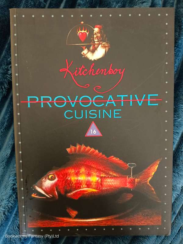 Provocative Cuisine by Braam Kruger