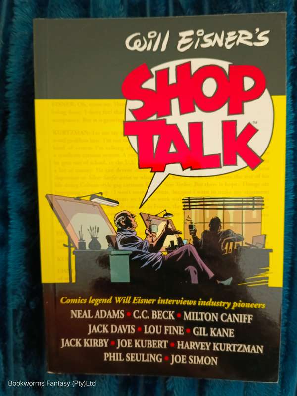 Will Eisner's Shop Talk by Will Eisner