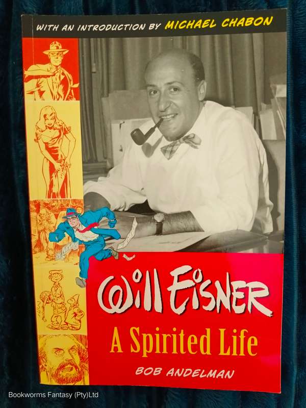 Will Eisner by Bob Andelman