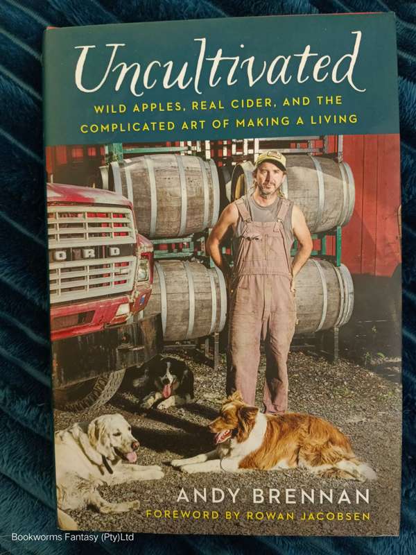 Uncultivated by Andy Brennan