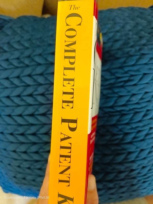 The Complete Patent Kit by James L. Rogers