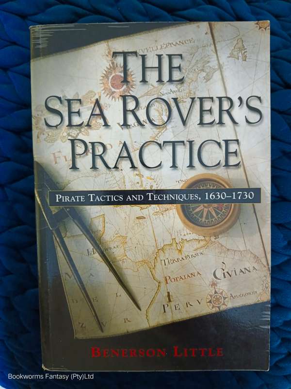 The Sea Rover's Practice by Benerson Little
