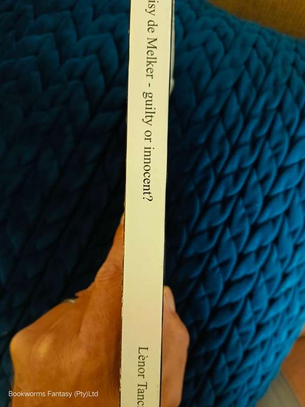Daisy de Melker - Innocent or guilty? by Lenor Tancred