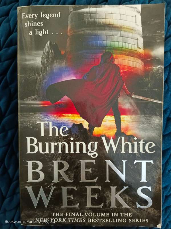 The Burning White by Brent Weeks