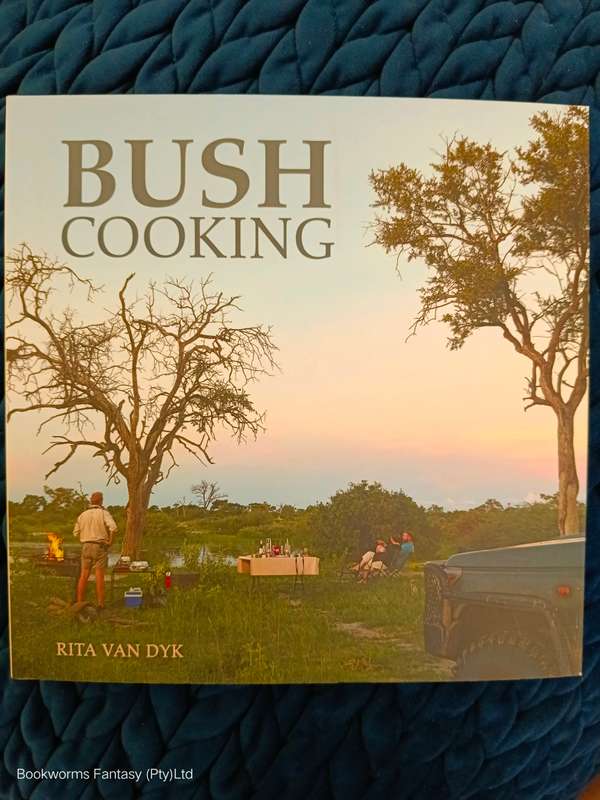 Bush Cooking by Rita Van Dyk