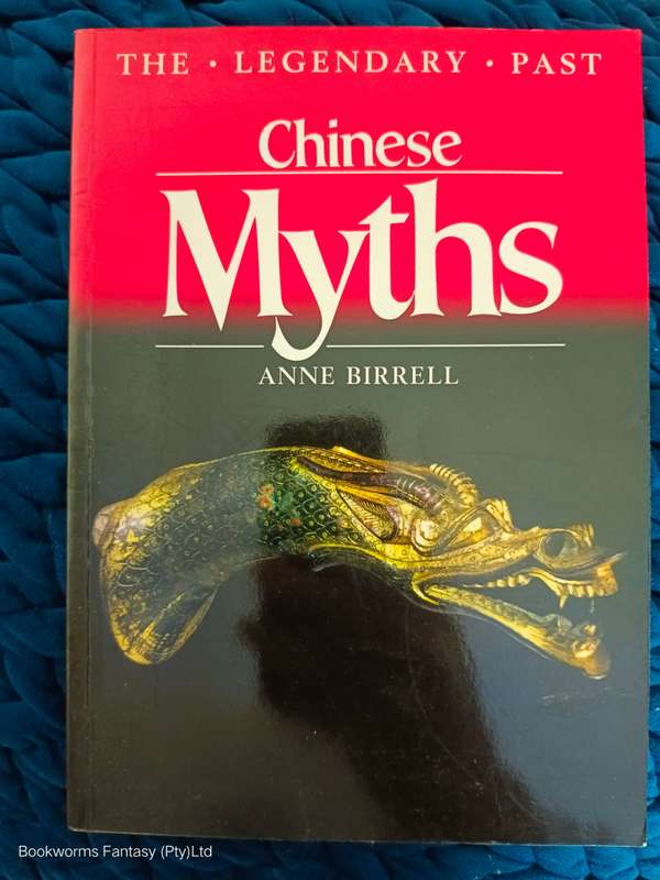 Chinese Myths by Anne Birrell