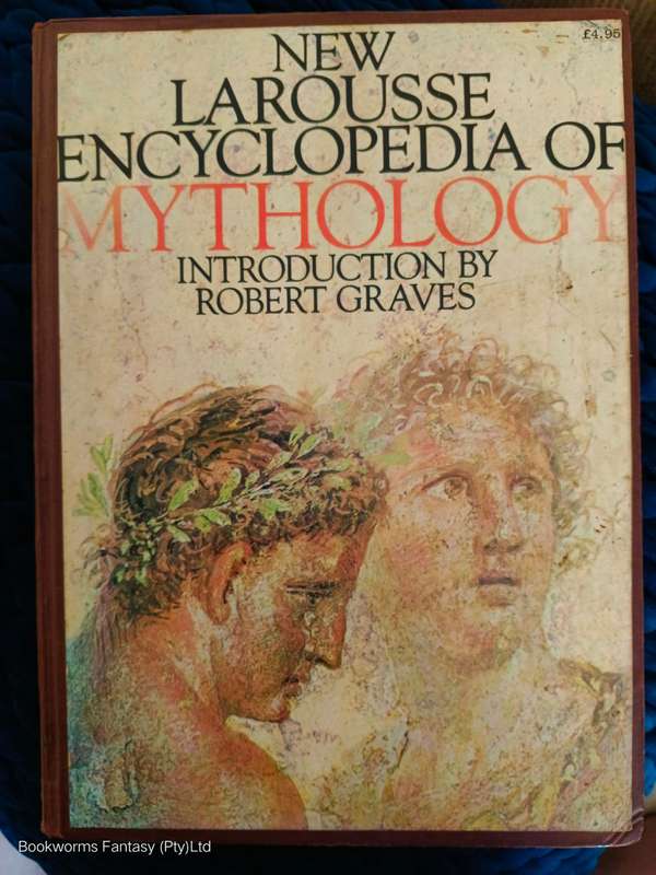 New Larousse Encyclopedia of Mythology by Félix Guirand (editor)