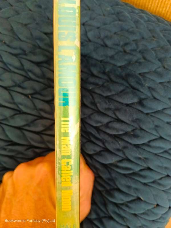 The Man Called Noon by Louis L'Amour