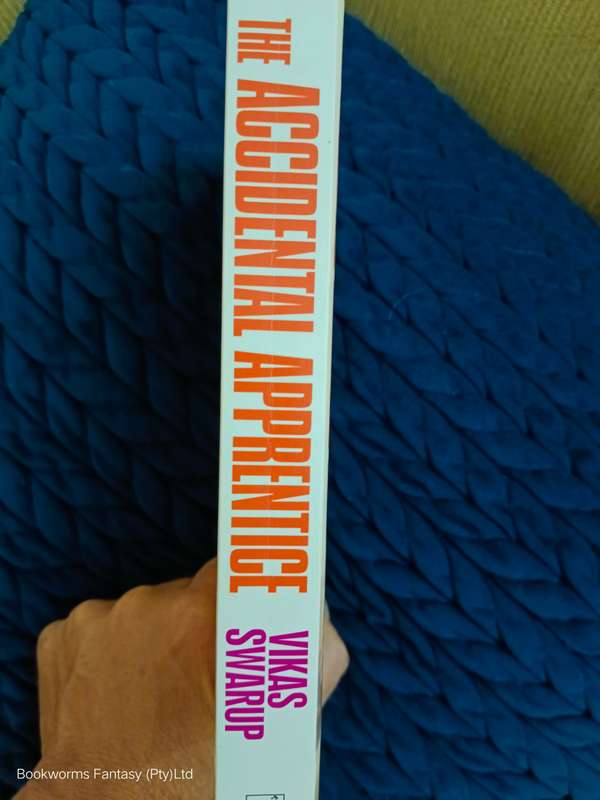 The Accidental Apprentice by Vikas Swarup