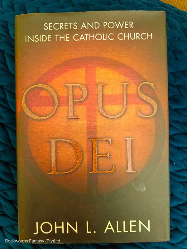 Opus Dei by John L. Allen Jr.