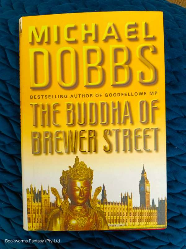 The Buddha of Brewer Street by Michael Dobbs